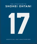 The Little Guide to Shohei Ohtani