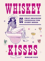 Whiskey Kisses