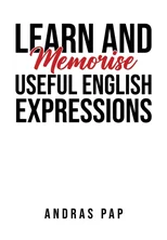 Learn and Memorise Useful English Expressions