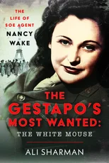The Gestapo's Most Wanted