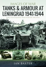 Tanks and Armour at Leningrad 1941–1944