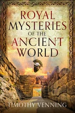 Royal Mysteries of the Ancient World