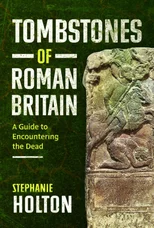 Tombstones of Roman Britain