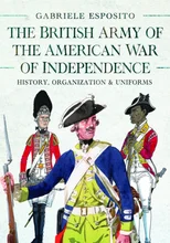 The British Army of the American War of Independence