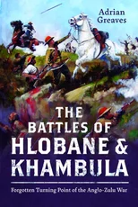The Battles of Hlobane and Khambula