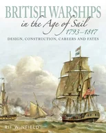 British Warships in the Age of Sail 1793-1817