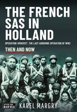 The French SAS in Holland
