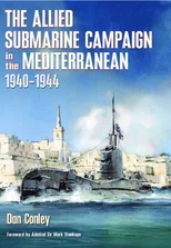 The Allied Submarine Campaign in the Mediterranean