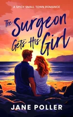 The Surgeon Gets His Girl