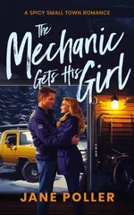 The Mechanic Gets His Girl