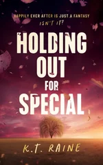Holding Out for Special