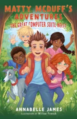 Matty and the Great Computer Suite Heist