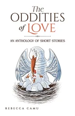 The Oddities of Love