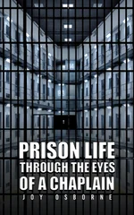 Prison Life Through the Eyes of a Chaplain
