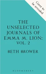 The Unselected Journals of Emma M. Lion, vol. 2