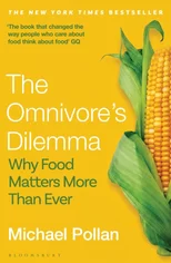 The Omnivore's Dilemma
