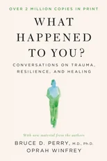 What Happened to You?