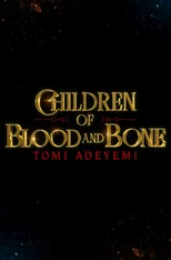 Children of Blood and Bone