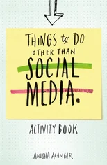 Things to Do Other Than Social Media