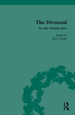 The Divorced by Lady Charlotte Bury