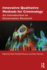 Innovative Qualitative Methods for Criminology