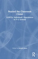 Beyond the Classroom Closet