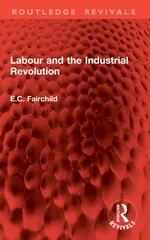 Labour and the Industrial Revolution