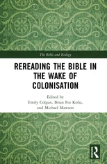 Rereading the Bible in the Wake of Colonisation