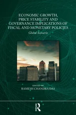 Economic Growth, Price Stability and Governance Implications of Fiscal and Monetary Policies