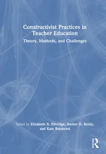 Constructivist Practices in Teacher Education