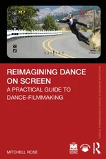 Reimagining Dance on Screen