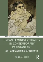 Urban Feminist Visuality in Contemporary Pakistani Art