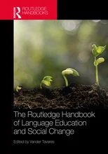 The Routledge Handbook of Language Education and Social Change