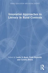 Innovative Approaches to Literacy in Rural Contexts
