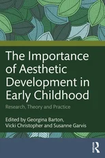 The Importance of Aesthetic Development in Early Childhood