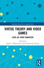 Virtue Theory and Video Games