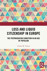 Loss and Liquid Citizenship in Europe
