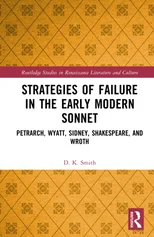 Strategies of Failure in the Early Modern Sonnet