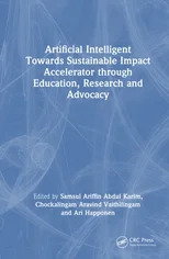 Artificial Intelligent Towards Sustainable Impact Accelerator through Education, Research and Advocacy