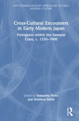Cross-Cultural Encounters in Early Modern Japan