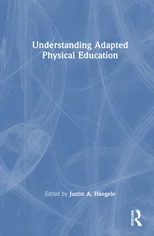 Understanding Adapted Physical Education