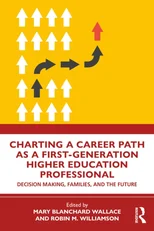 Charting a Career Path as a First-Generation Higher Education Professional
