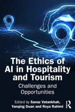 The Ethics of AI in Hospitality and Tourism