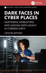 Dark Faces in Cyber Places