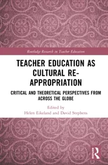 Teacher Education as Cultural Re-appropriation