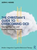 The Christian’s Guide to Overcoming OCD