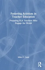 Fostering Activism in Teacher Education
