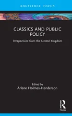 Classics and Public Policy