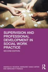 Supervision and Professional Development in Social Work Practice