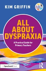 All About Dyspraxia
